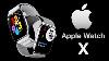 Breaking News Apple Watch X 10 Design Leak