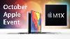 October Apple Event U0026 M1x Macbook Pros