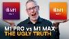 M1 Pro Vs M1 Max L'ugly Truth
